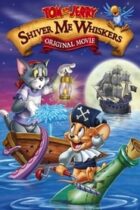 Tom and Jerry in Shiver Me Whiskers (2006)