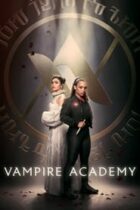 Vampire Academy (2022-)