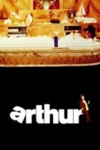 Arthur, αυτός ο καταπληκτικός κύριος «10» (1981)