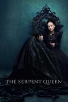 The Serpent Queen (2022-)