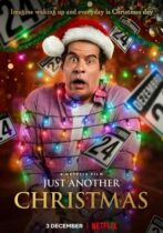 Just Another Christmas / Tudo Bem No Natal Que Vem