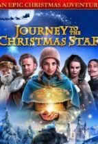 Reisen til julestjernen / Journey to the Christmas Star (2012)