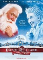 The Santa Clause 3: The Escape Clause (2006)