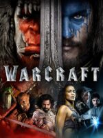Warcraft - Η σύγκρουση δύο κόσμων (2016)