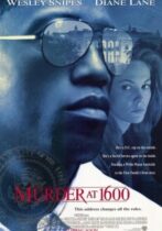 Murder at 1600 (1997)
