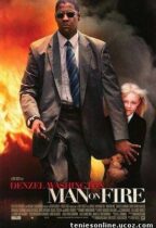 Man on Fire (2004)