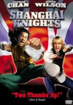 Shanghai Knights (2003)