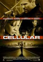 Cellular / Final Call / Τελευταία κλήση (2004)