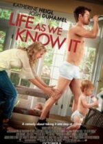 Life as We Know It (2010)