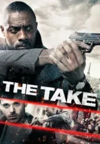 The Take (2016)