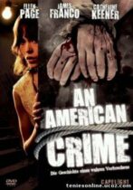 An American Crime (2007)