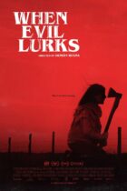 When Evil Lurks  (2023)