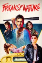 Freaks of Nature (2015)