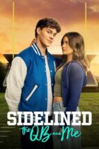 Sidelined: The QB and Me (2024)
