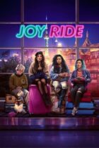 Joy Ride (2023)