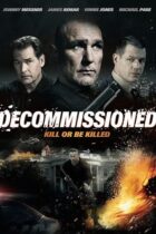Decommissioned (2016)